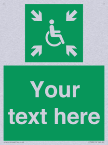 Custom sign safe condition evacuation temporary refuge